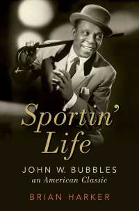 Sportin' Life : John W. Bubbles, An American Classic