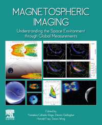 磁気圏画像法：宇宙環境の大域的測定による理解<br>Magnetospheric Imaging : Understanding the Space Environment through Global Measurements