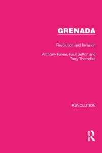 Grenada : Revolution and Invasion