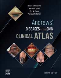 アンドリュース臨床皮膚病学アトラス（第２版）<br>Andrews' Diseases of the Skin Clinical Atlas,E-Book（2）