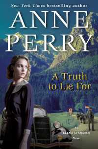 A Truth to Lie For : An Elena Standish Novel