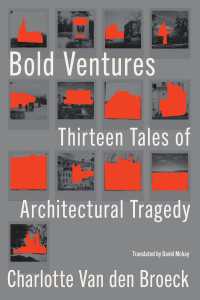 Bold Ventures : Thirteen Tales of Architectural Tragedy
