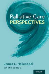 緩和ケアの種々の見方（第２版）<br>Palliative Care Perspectives（2）
