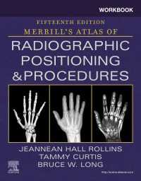 Workbook for Merrill's Atlas of Radiographic Positioning and Procedures E-Book : Workbook for Merrill's Atlas of Radiographic Positioning and Procedures E-Book（15）