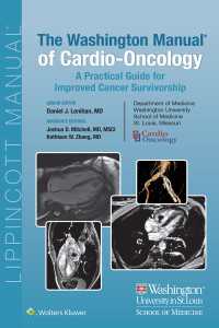 The Washington Manual of Cardio-Oncology : A Practical Guide for Improved Cancer Survivorship