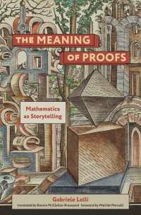 証明の意味するところ：物語る数学の文化（英訳）<br>The Meaning of Proofs : Mathematics as Storytelling