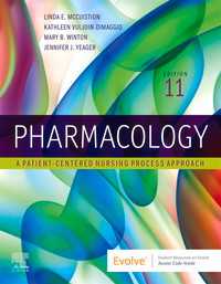 Pharmacology E-Book : A Patient-Centered Nursing Process Approach（11）