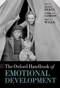 オックスフォード版　情動発達ハンドブック<br>The Oxford Handbook of Emotional Development
