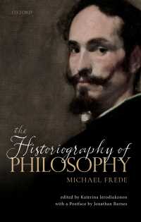 Ｍ．フレーデ哲学史論集<br>The Historiography of Philosophy : with a Postface by Jonathan Barnes