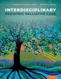 学際的小児緩和ケア（第２版）<br>Interdisciplinary Pediatric Palliative Care（2）