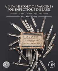 A New History of Vaccines for Infectious Diseases : Immunization - Chance and Necessity