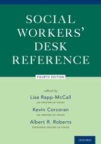 ソーシャルワーク机上レファレンス（第４版）<br>Social Workers' Desk Reference（4）