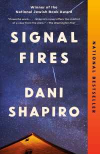Signal Fires : A novel