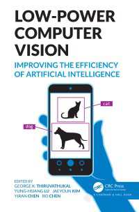 低電力コンピュータビジョン：ＡＩの効率性改善<br>Low-Power Computer Vision : Improve the Efficiency of Artificial Intelligence