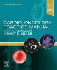 Cardio-Oncology Practice Manual: A Companion to Braunwald's Heart Disease E-Book