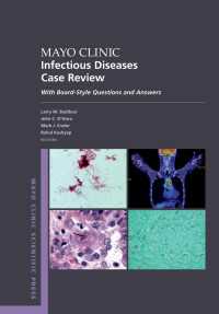 メイヨー・クリニック感染症ケースレビュー<br>Mayo Clinic Infectious Diseases Case Review : With Board-Style Questions and Answers