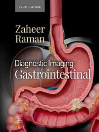 画像診断：胃腸（第４版）<br>Diagnostic Imaging: Gastrointestinal - E-Book : Diagnostic Imaging: Gastrointestinal - E-Book（4）