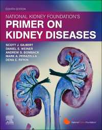 NKF腎臓病入門（第８版）<br>National Kidney Foundation Primer on Kidney Diseases, E-Book（8）