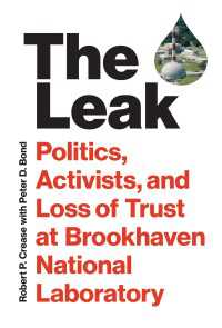 The Leak : Politics, Activists, and Loss of Trust at Brookhaven National Laboratory