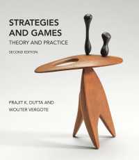 ゲーム理論と戦略的行動（テキスト・第２版）<br>Strategies and Games, second edition : Theory and Practice
