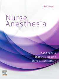 看護のための麻酔学（第７版）<br>Nurse Anesthesia - E-Book（7）