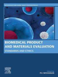 Biomedical Product and Materials Evaluation : Standards and Ethics