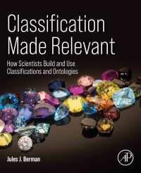 科学者のための分類とオントロジー<br>Classification Made Relevant : How Scientists Build and Use Classifications and Ontologies