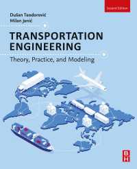 交通工学：理論・実践・モデリング（第２版）<br>Transportation Engineering : Theory, Practice, and Modeling（2）