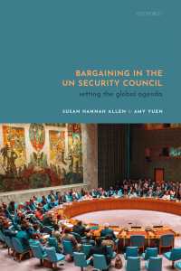 国連安全保障理事会における交渉とグローバル・アジェンダ設定<br>Bargaining in the UN Security Council : Setting the Global Agenda