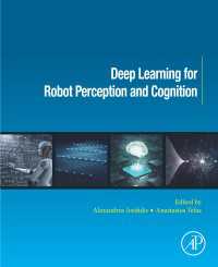 ロボットの知覚・認知のための深層学習<br>Deep Learning for Robot Perception and Cognition
