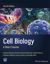 細胞生物学ショートコース（第４版）<br>Cell Biology : A Short Course（4）