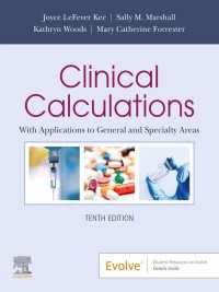 Clinical Calculations - E-Book : With Applications to General and Specialty Areas（10）