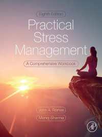 実践的ストレス管理ワークブック（第８版）<br>Practical Stress Management : A Comprehensive Workbook（8）