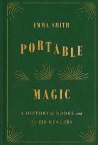 Portable Magic : A History of Books and Their Readers