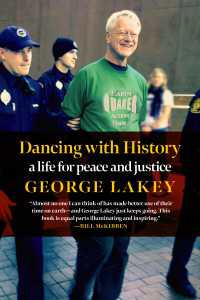 Dancing with History : A Life for Peace and Justice