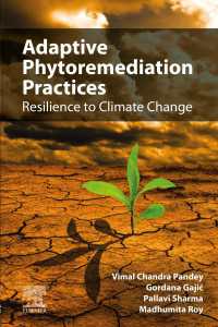 Adaptive Phytoremediation Practices : Resilience to Climate Change