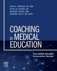 医学教育におけるコーチング<br>Coaching in Medical Education - E-Book