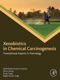 化学的発癌現象における生体遺物の毒性学<br>Xenobiotics in Chemical Carcinogenesis : Translational Aspects in Toxicology