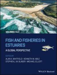 河口域の魚類と水産：グローバルな視座<br>Fish and Fisheries in Estuaries : A Global Perspective