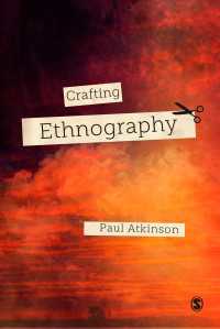 エスノグラフィーの書き方<br>Crafting Ethnography