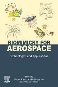 Biomimicry for Aerospace : Technologies and Applications