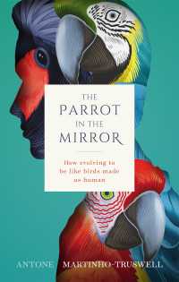 鳥類と人類の進化<br>The Parrot in the Mirror : How evolving to be like birds made us human