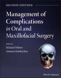 口腔・顎顔面外科の合併症管理（第２版）<br>Management of Complications in Oral and Maxillofacial Surgery（2）