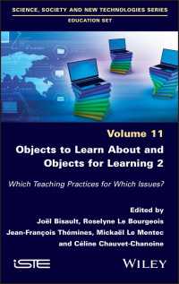 Objects to Learn about and Objects for Learning 2 : Which Teaching Practices for Which Issues?