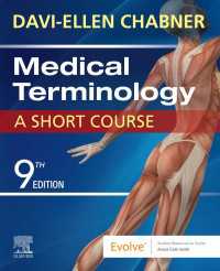 チャブナー医学用語ショートコース（第９版）<br>Medical Terminology: A Short Course - E-Book : Medical Terminology: A Short Course - E-Book（9）