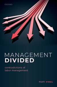 労務管理の矛盾<br>Management Divided : Contradictions of Labor Management