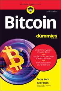 誰でもわかるビットコイン（第２版）<br>Bitcoin For Dummies（2）