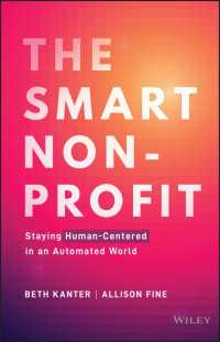 スマートNPO：ＡＩ時代も人間中心であり続けるために<br>The Smart Nonprofit : Staying Human-Centered in An Automated World