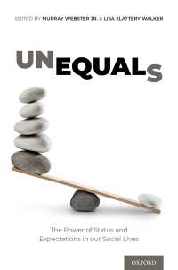 社会生活における地位と期待の力<br>Unequals : The Power of Status and Expectations in our Social Lives