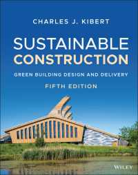 持続可能な建設（テキスト・第５版）<br>Sustainable Construction : Green Building Design and Delivery（5）